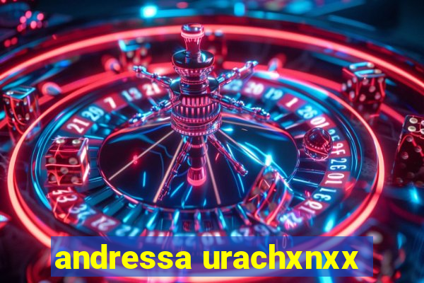 andressa urachxnxx